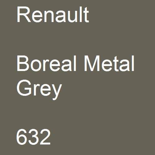 Renault, Boreal Metal Grey, 632.